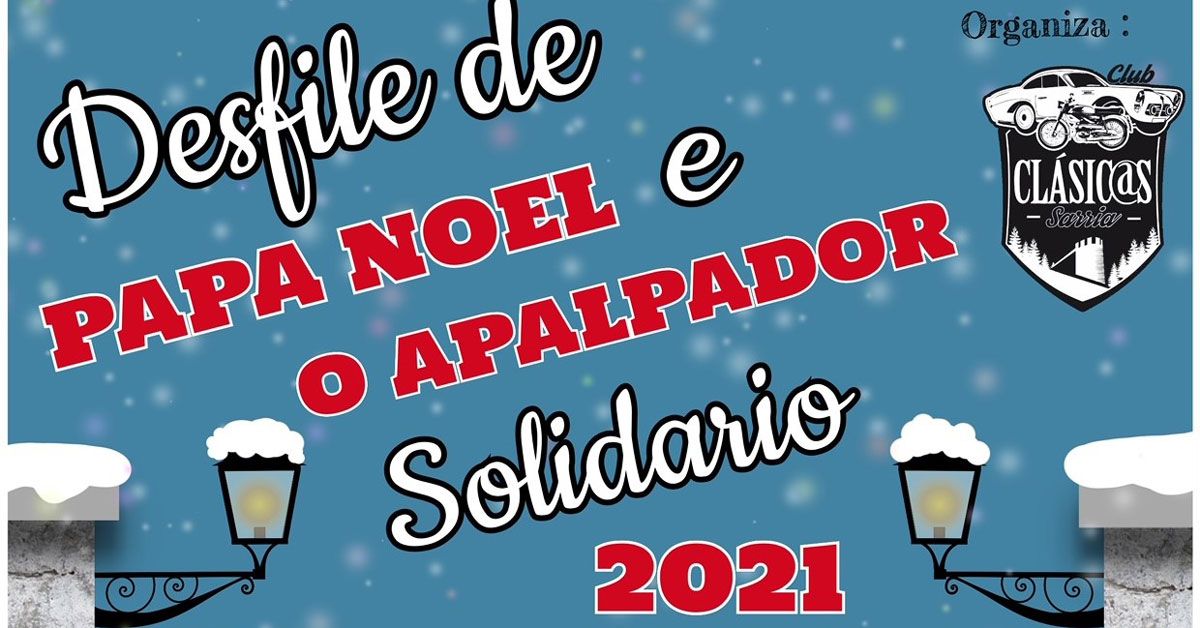 desfile papa noel apalpador solidario sarria