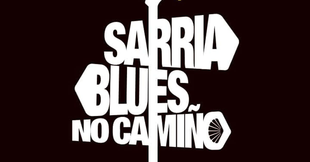 sarria blues no camiño