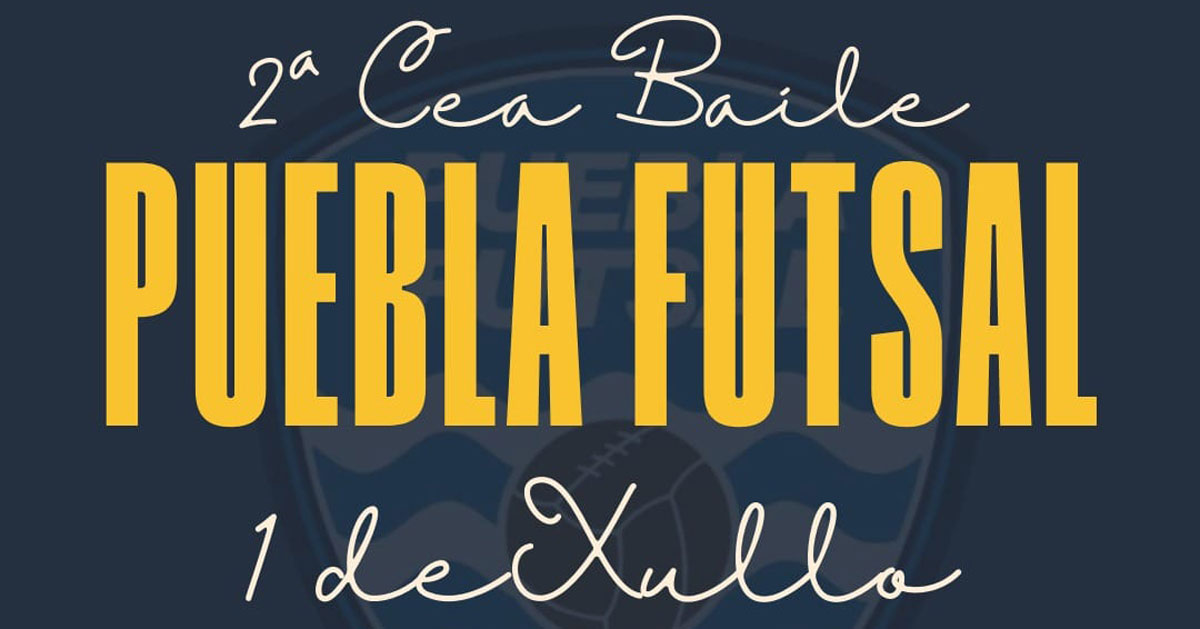 Cea baile Puebla futsal