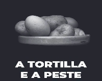 a toritilla e a peste